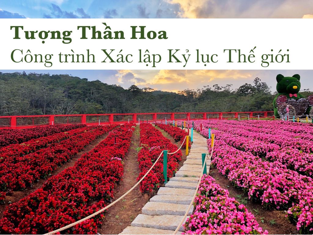 Tượng Thần Hoa - Công trình Xác lập Kỷ lục Thế giới