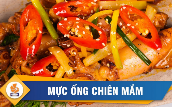 Mực ống chiên mắm BNAFOODS
