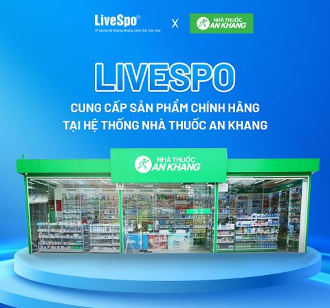 LiveSpo Pharma Liên Kết Cùng Nhà Thuốc An Khang Cung Cấp Sản Phẩm Chính Hãng