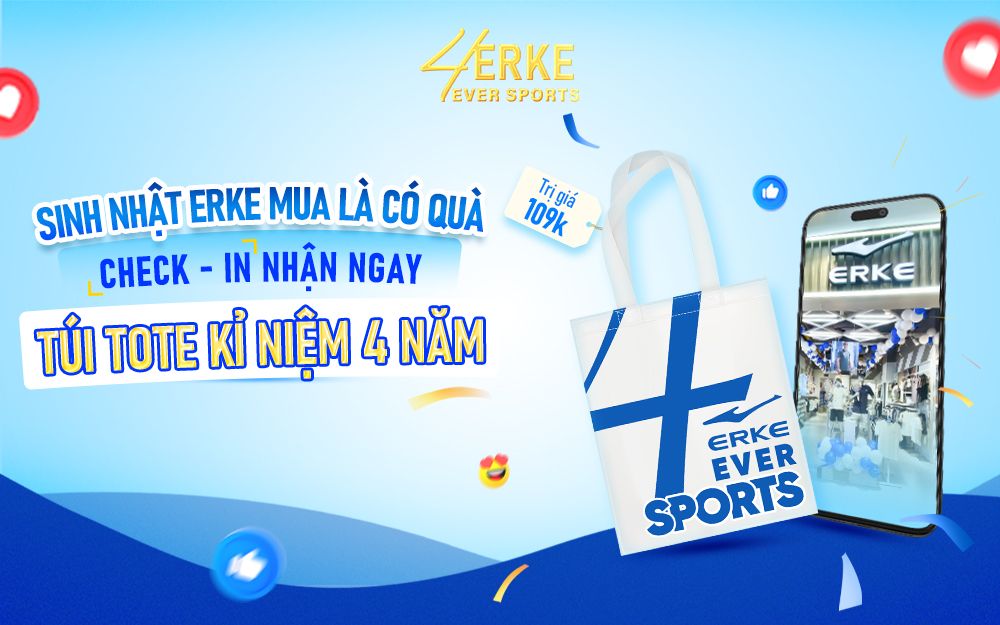 SINH NHẬT ERKE 4 TUỔI – CHECK-IN NHẬN NGAY TÚI TOTE