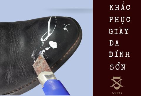 Xử lý giày da bị dính sơn, bụi bẩn nhanh chóng và hiệu quả nhất.