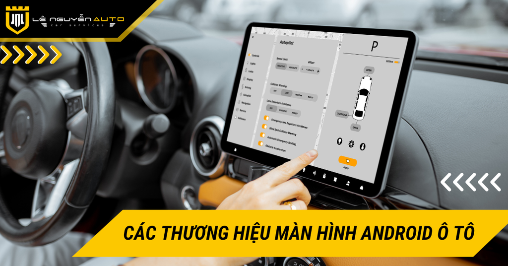 Các thương hiệu màn hình Android ô tô phổ biến