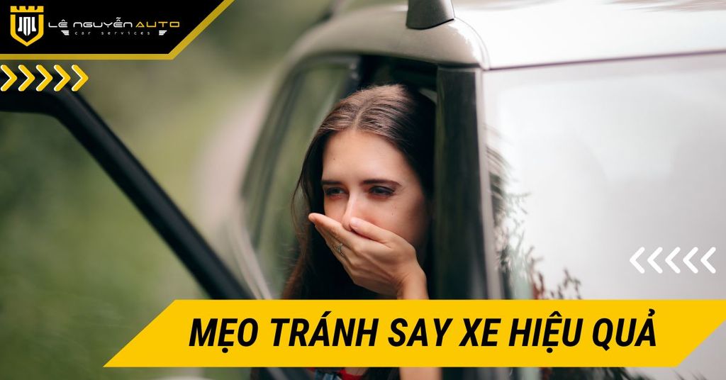 Mẹo tránh say xe hiệu quả cho mọi chuyến đi