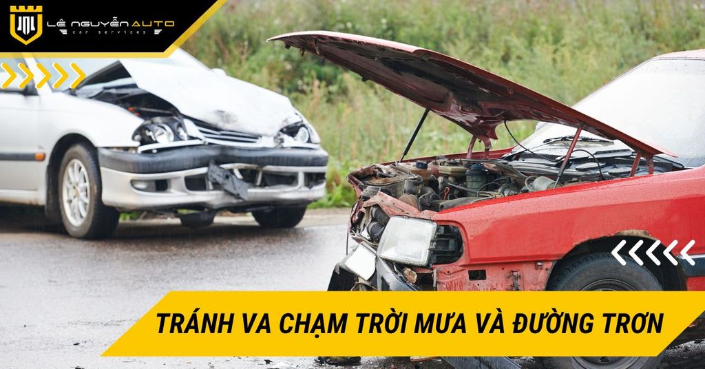 Tránh va chạm khi trời mưa và đường trơn trượt