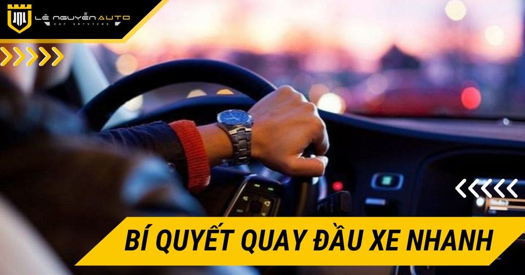Bí quyết quay đầu xe nhanh gọn trên đường đông