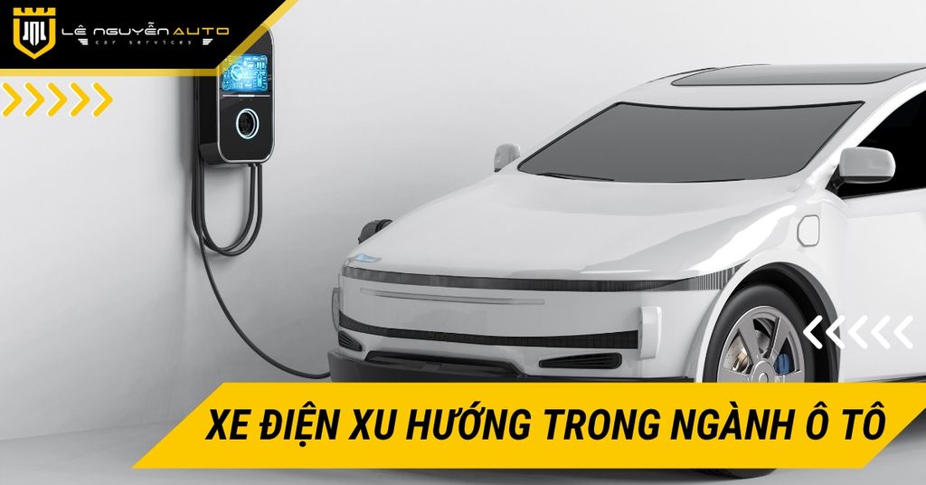 Tại sao xe điện trở thành xu hướng chính trong ngành ô tô?