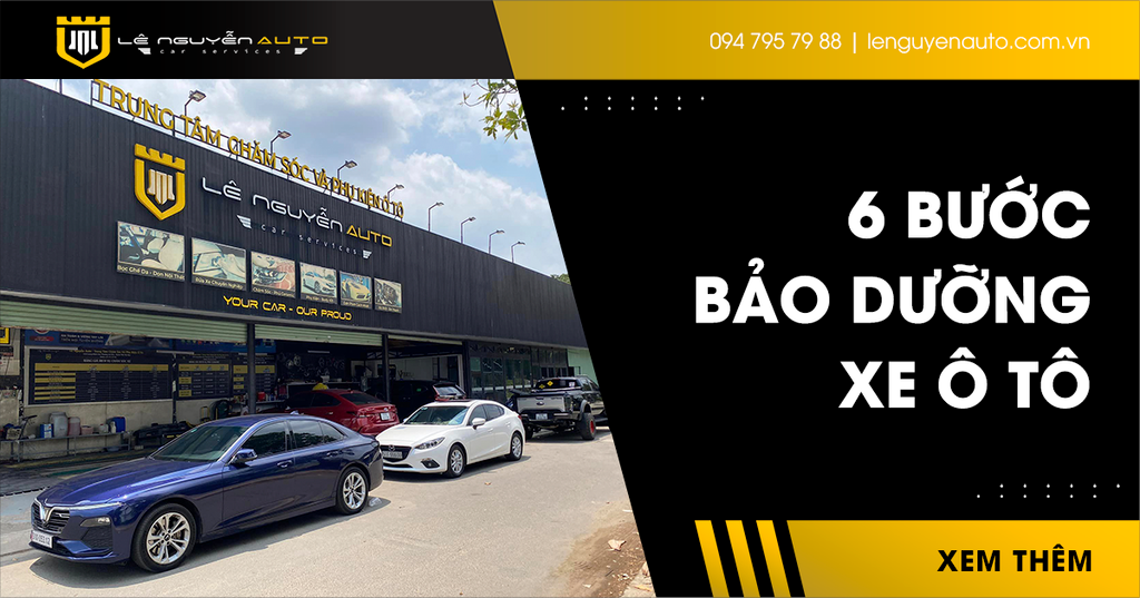 6 Bước Quan Trọng Cần Thực Hiện Khi Bảo Dưỡng Xe Ô Tô