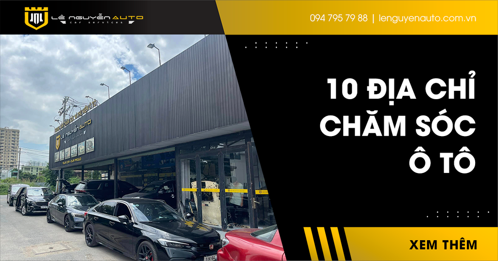 10 Địa Chỉ Chăm Sóc Cung Cấp Phụ Kiện Xe Ô Tô Cao Cấp TPHCM