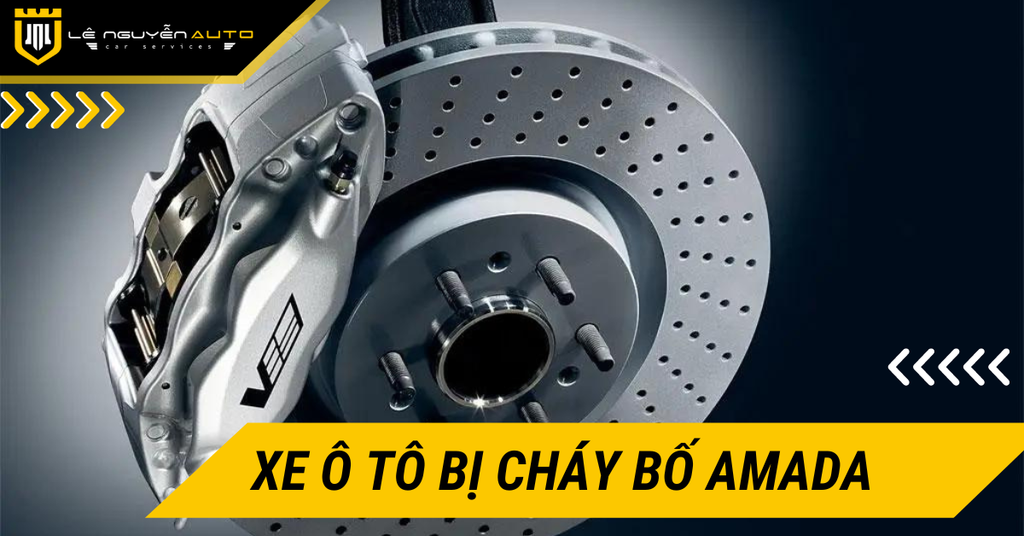 Khắc Phục Xe Ô Tô Bị Cháy Bố Amada