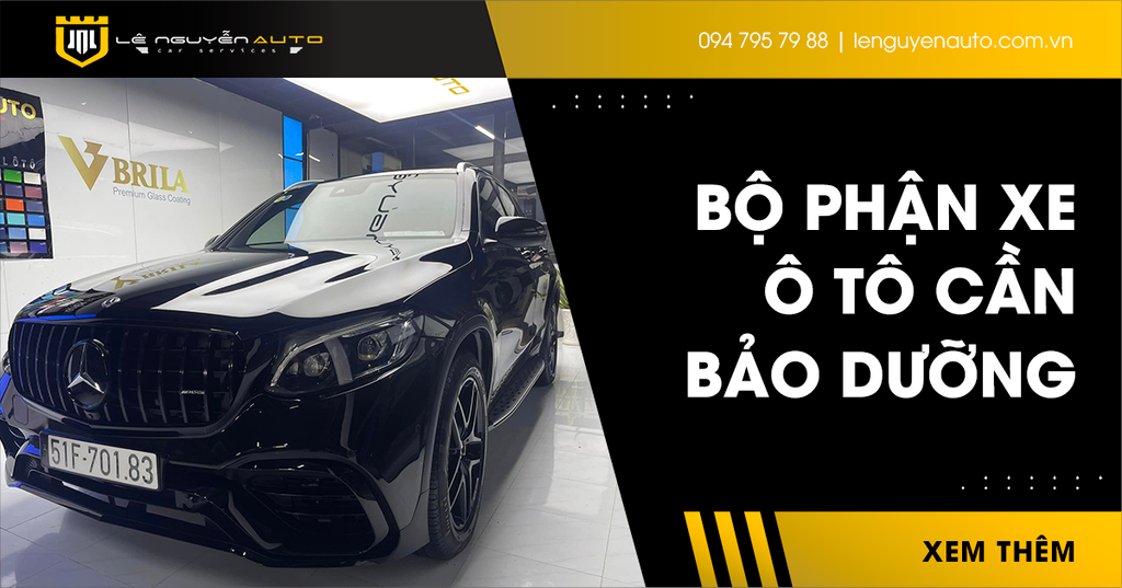 Những Bộ Phận Xe Ô Tô Cần Bảo Dưỡng Sau Khi Chạy 5000 KM