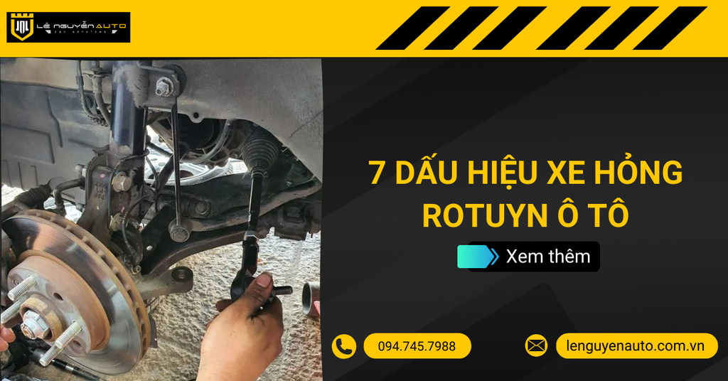 Rotuyn Ô Tô Là Gì? 7 Dấu Hiệu Cảnh Báo Hư Hỏng