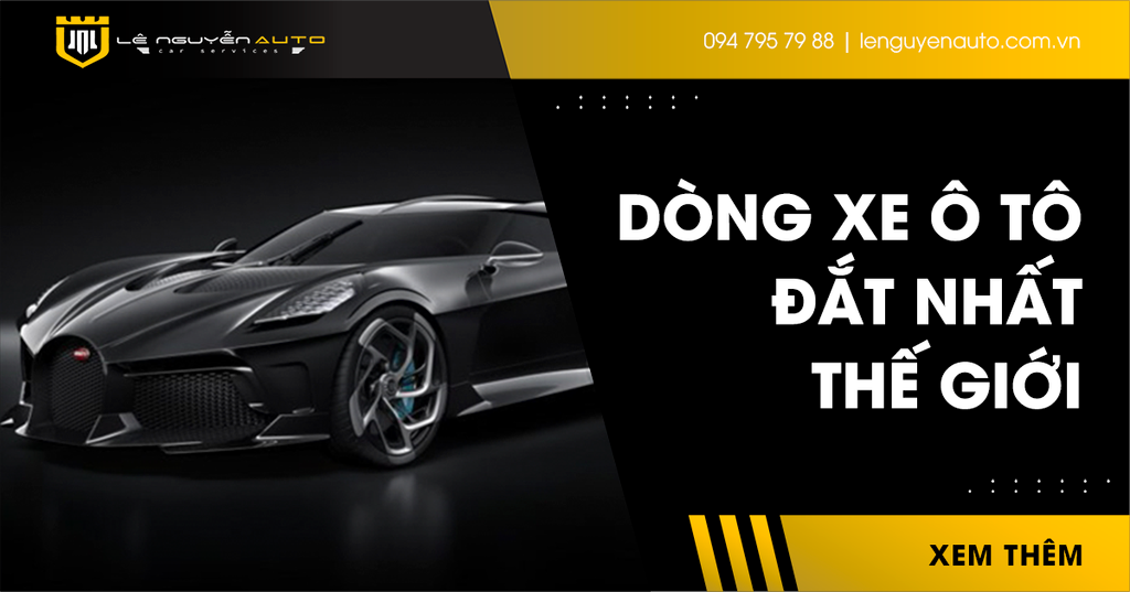 Những Dòng Xe Ô Tô Đắt Nhất Thế Giới Năm 2023