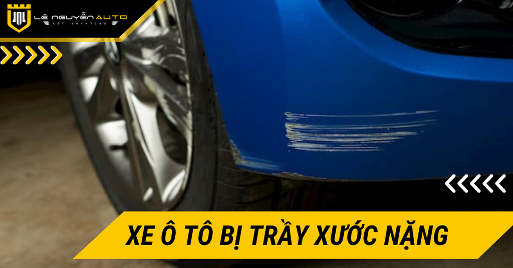Xử Lý Nhanh Xe Ô Tô Bị Trầy Xước Nặng Như Mới