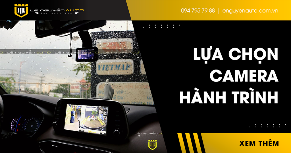 Kinh Nghiệm Lựa Chọn Camera Hành Trình Chất Lượng Nhất