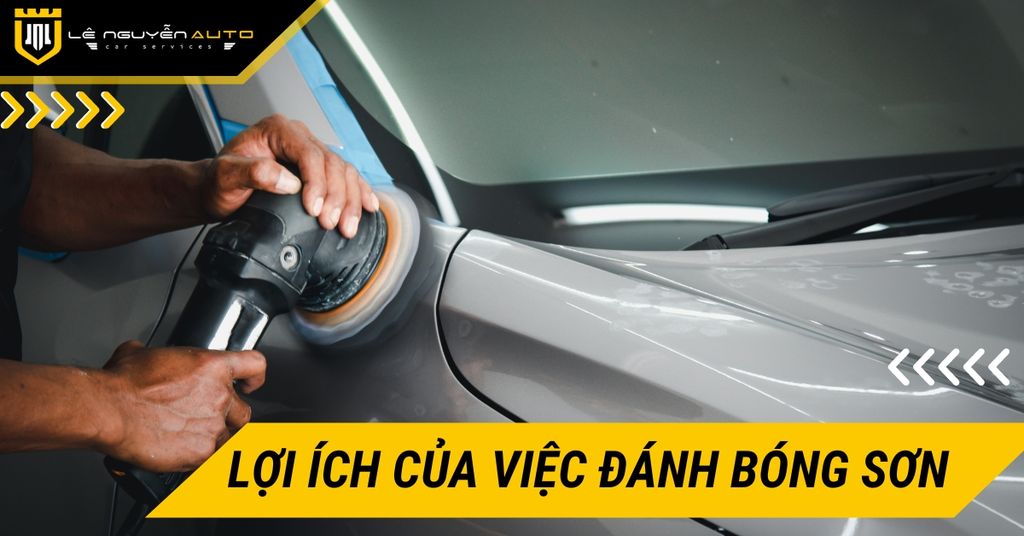 Lợi Ích Của Việc Đánh Bóng Sơn Ô Tô Định Kỳ