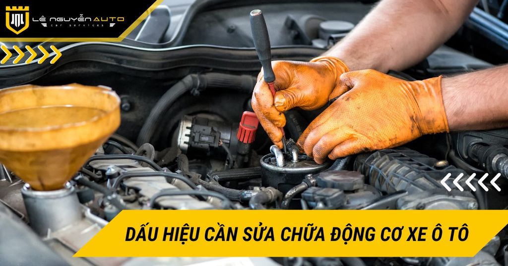 Các dấu hiệu cho thấy cần sửa chữa động cơ xe ô tô