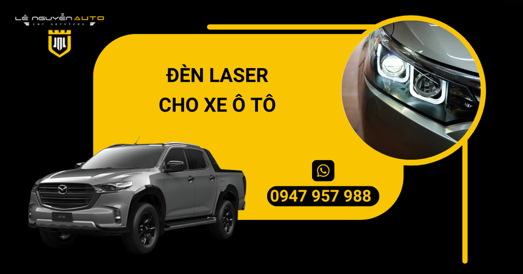 Đèn Laser Xe Ô Tô Là Gì? Cấu Tạo Và Nguyên Lý Hoạt Động