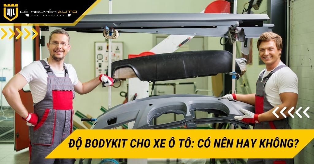 Độ bodykit cho xe ô tô: Có nên hay không?