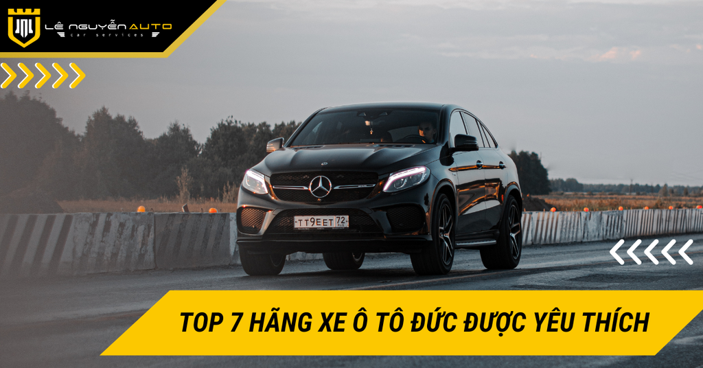 Top 7 hãng xe ô tô Đức đang được yêu thích tại Việt Nam