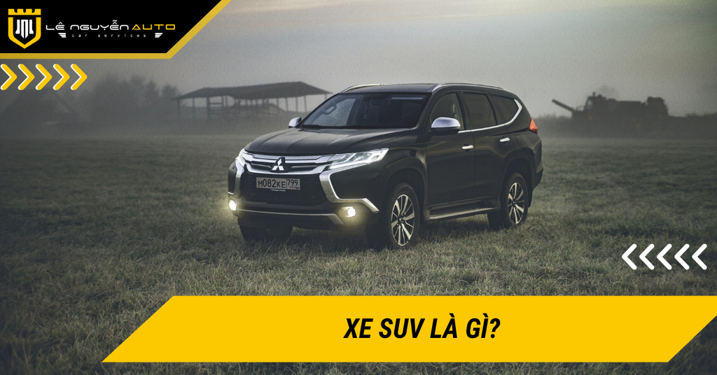 Xe SUV là gì? Phân biệt SUV với sedan, hatchback, CUV, MPV