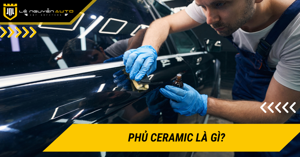 Phủ ceramic là gì? Có nên phủ ceramic cho ô tô không?