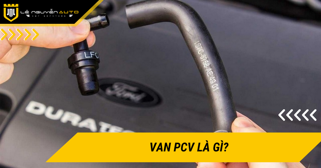 Van PCV là gì? Dấu hiệu nhận biết van PCV bị hư hỏng