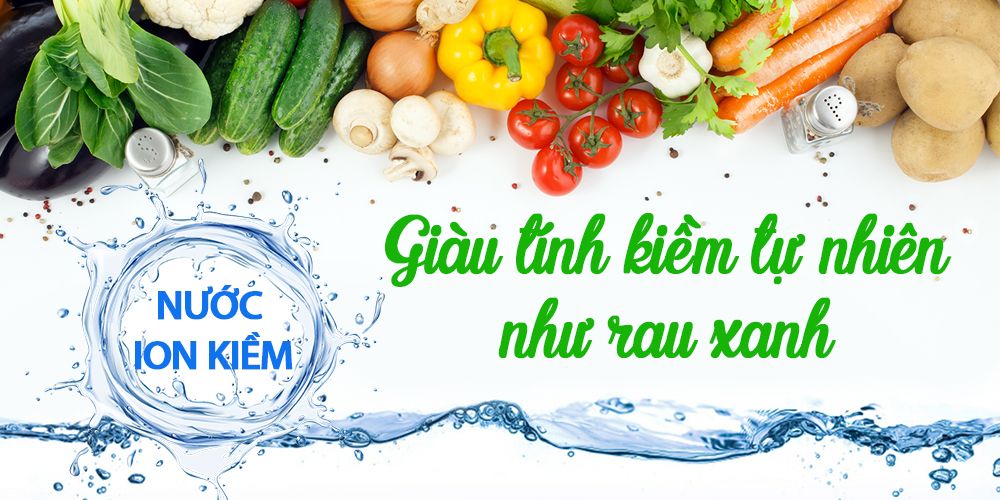 Thực phẩm giàu ion kiềm giúp cân bằng pH cơ thể tự nhiên