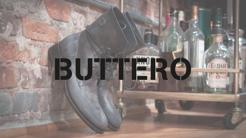 Buttero - Sự tinh tế và chất lượng không thể chối từ
