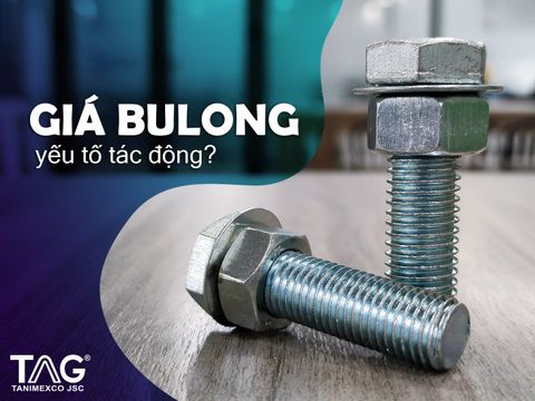 Những yếu tố tác động đến giá cả của Bulong?