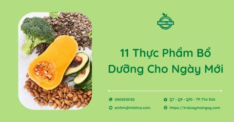 11 Thực phẩm giàu dinh dưỡng cho ngày mới năng động