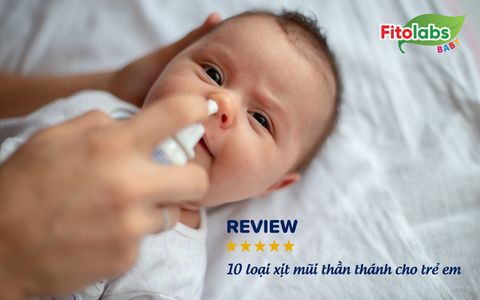 10 Loại xịt mũi thần thánh cho trẻ em được các mẹ rầm rộ truyền tai nhau | Fitolabs