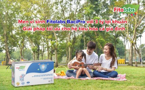 Hành trình Men vi sinh Fitolabs BaciPro với 3 tỷ lợi khuẩn trở thành giải pháp tối ưu cho hệ tiêu hóa cả gia đình - Hơn 10 ngàn bà mẹ Việt tin dùng | Fitolabs