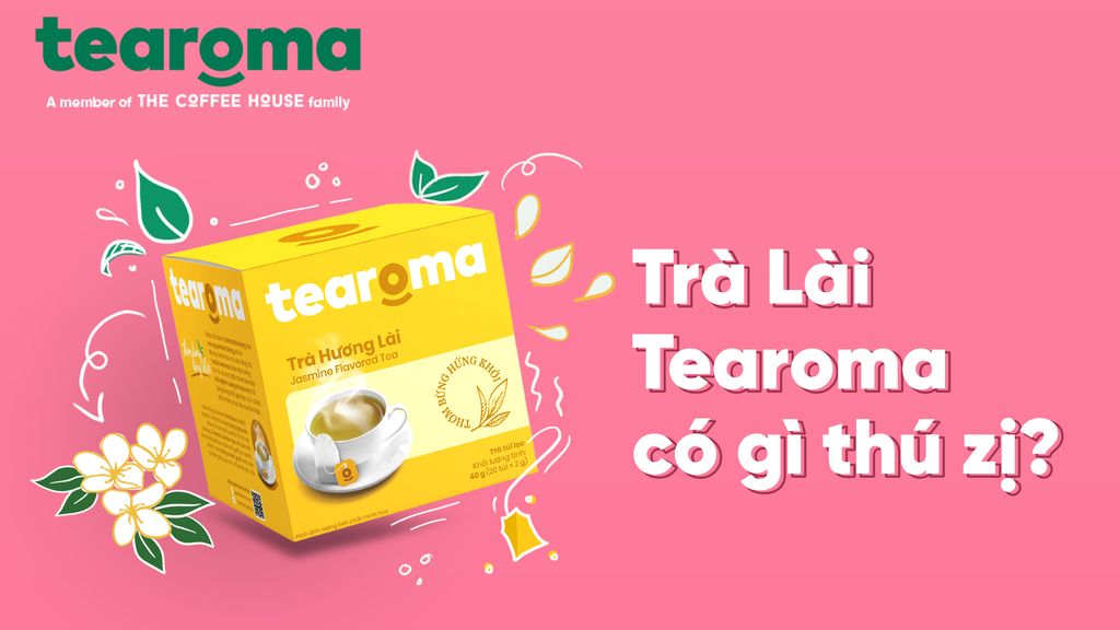 Trà Lài Tearoma có gì thú vị?