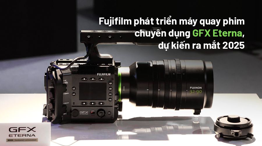 Fujifilm Phát Triển Máy Quay Phim Chuyên Dụng GFX Eterna, Dự Kiến Ra mắt 2025