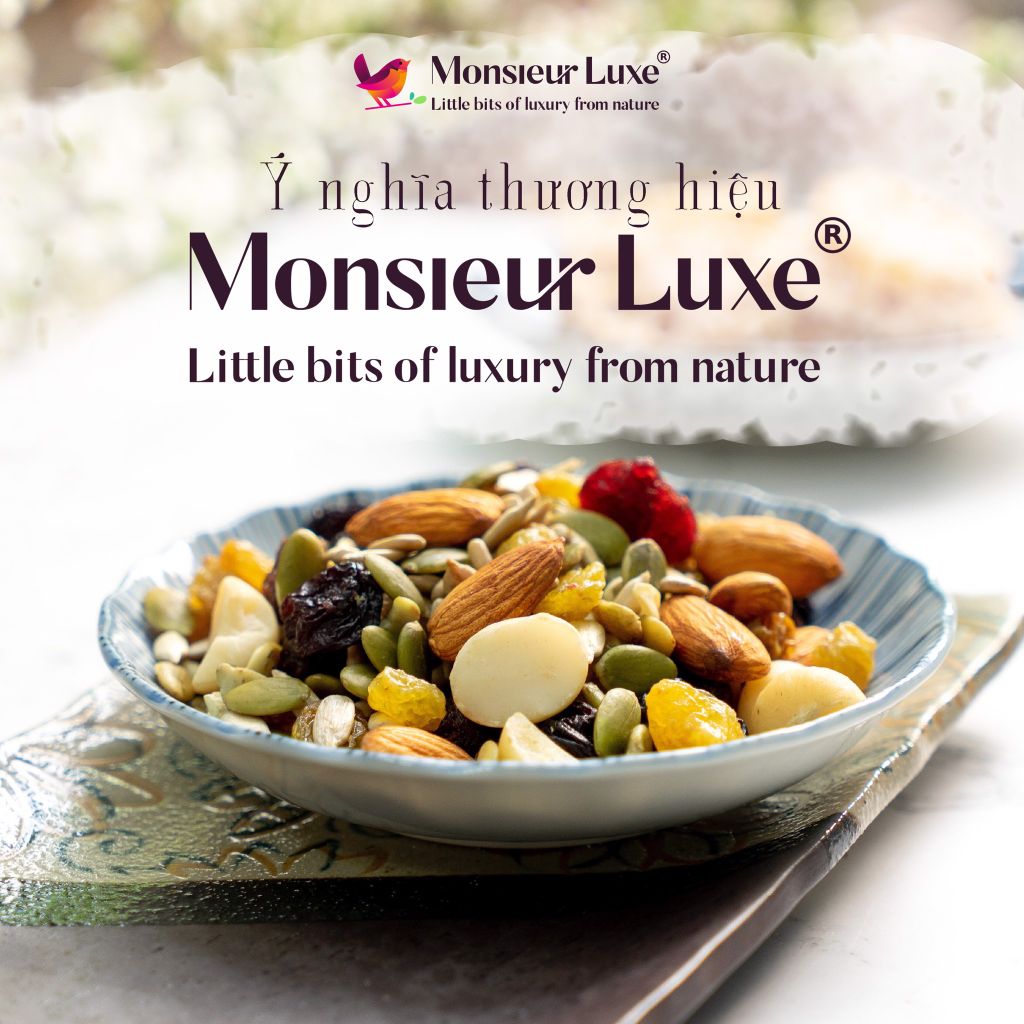 Ý NGHĨA THƯƠNG HIỆU MONSIEUR LUXE