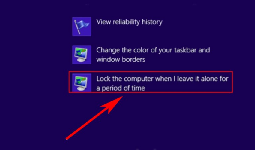 Chọn Lock the computer when I leave it alone for a period of time