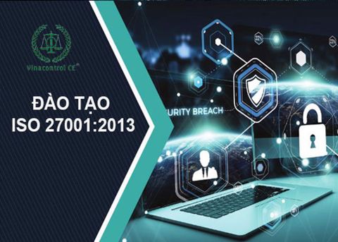 Đào tạo ISO 27001:2013 | Hệ thống bảo mật an ninh thông tin