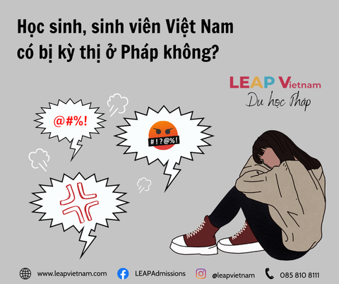 Học sinh, sinh viên Việt Nam có bị kì thị ở Pháp không?