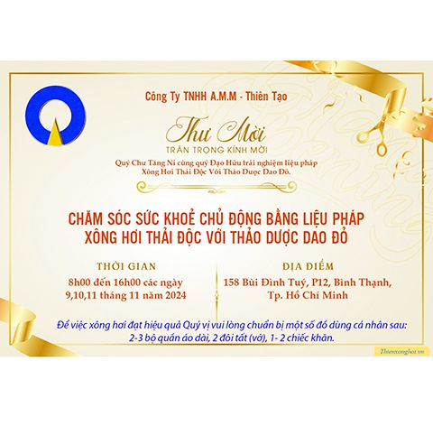 TRÂN TRỌNG KÍNH MỜI QUÝ CHƯ TĂNG NI CÙNG QUÝ ĐẠO HỮU TRẢI NGHIỆM LIỆU PHÁP XÔNG HƠI THẢI ĐỘC VỚI THẢO DƯỢC DAO ĐỎ