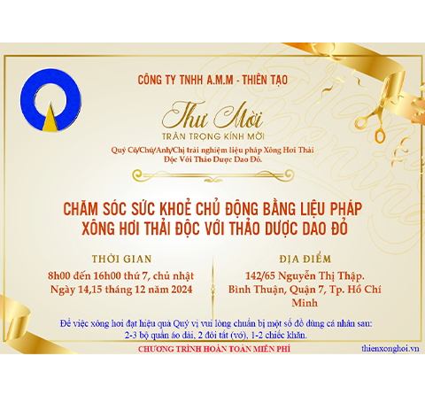 TRÂN TRỌNG KÍNH MỜI QUÝ CÔ/CHÚ/ANH/CHỊ TRẢI NGHIỆM LIỆU PHÁP XÔNG HƠI THẢI ĐỘC VỚI THẢO DƯỢC DAO ĐỎ