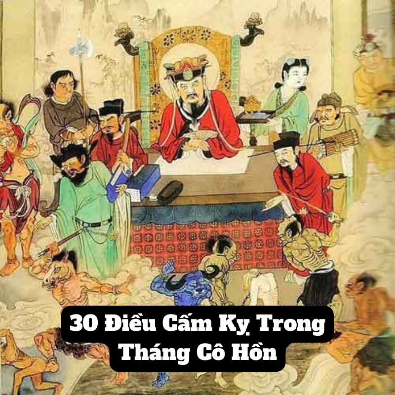 30 Điều Cấm Kỵ Trong Tháng Cô Hồn Bạn Tuyệt Đối Không Được Phạm Phải