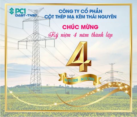 KỶ NIỆM 4 NĂM THÀNH LẬP CÔNG TY CỔ PHẦN CỘT THÉP MẠ KẼM THÁI NGUYÊN (TNST)