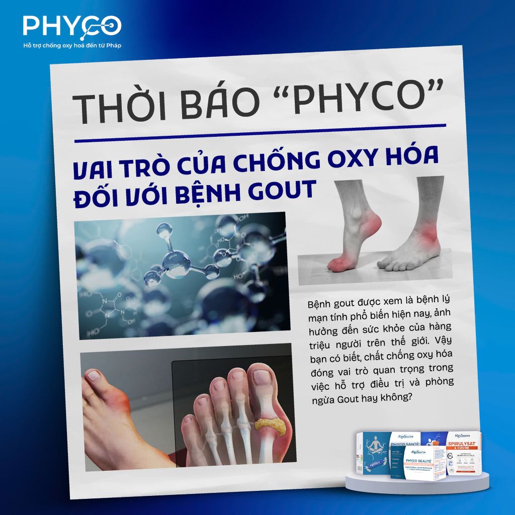 💡VAI TRÒ CỦA CHỐNG OXY HÓA ĐỐI VỚI BỆNH GOUT