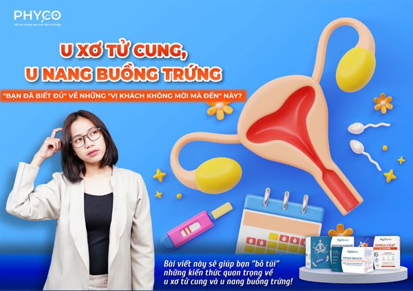 U XƠ TỬ CUNG, U NANG BUỒNG TRỨNG: "BẠN ĐÃ BIẾT ĐỦ" VỀ NHỮNG "VỊ KHÁCH KHÔNG MỜI MÀ ĐẾN" NÀY? 🤔