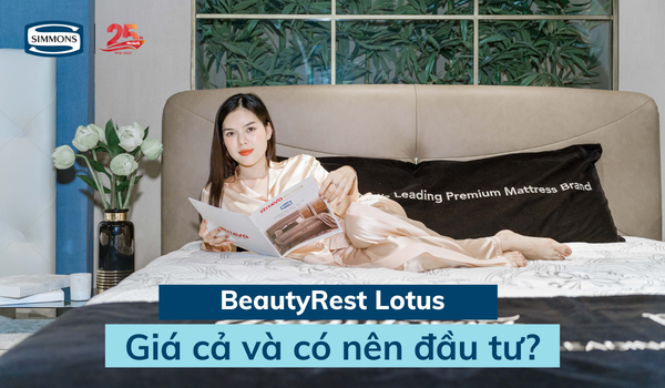 Đánh giá nệm lò xo túi Beautyrest Lotus có tốt không, giá bao nhiêu?