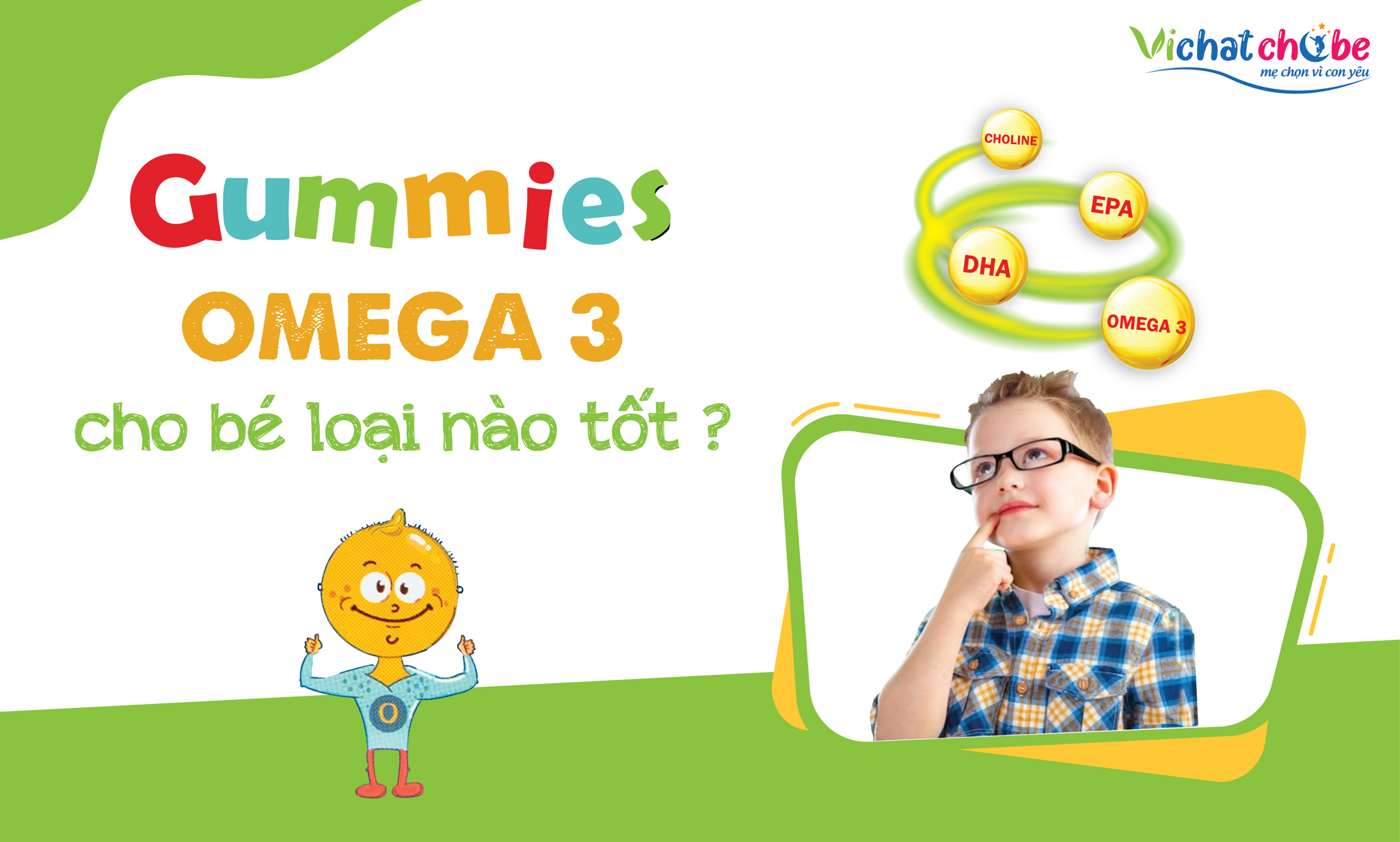 Gummies Omega 3 Cho Bé Loại Nào Tốt?