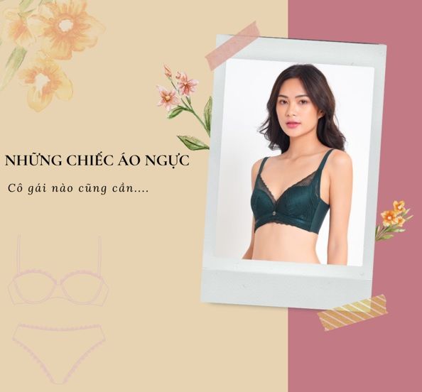 6 loại áo ngực không thể thiếu trong tủ đồ của các nàng