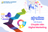 Lộ trình học ngành Digital Marketing 2024