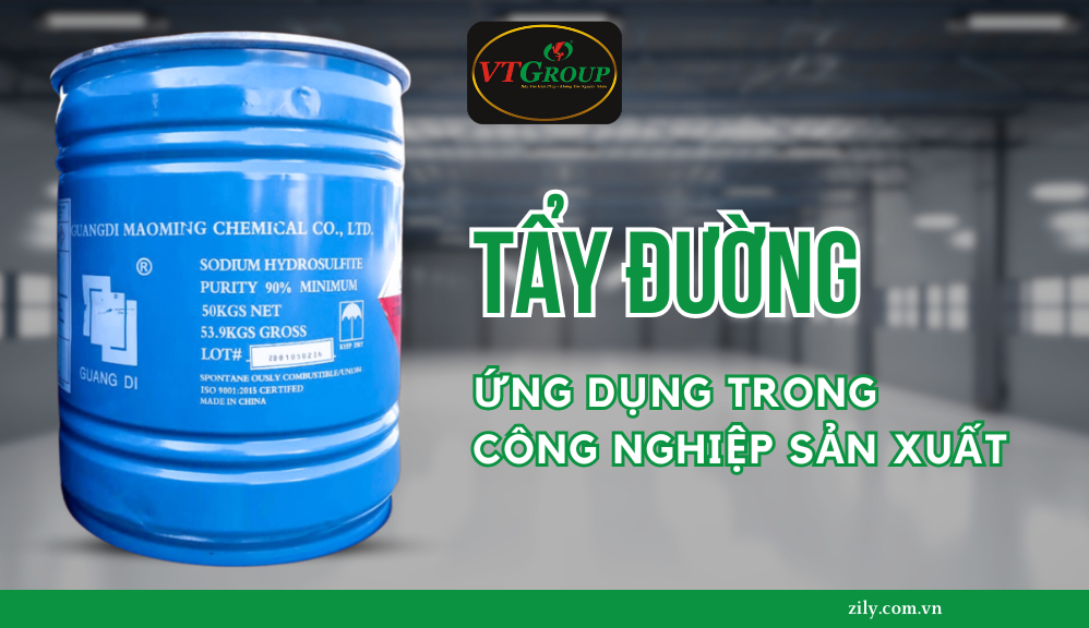 Mách Bạn Những Ứng Dụng Của Tẩy Đường (Natri Dithionit - Na₂S₂O₄) Trong Công Nghiệp Sản Xuất