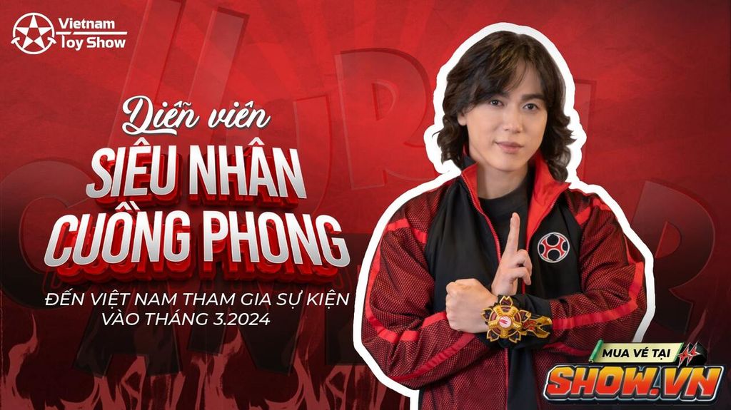 HOT! Diễn viên siêu nhân Cuồng Phong đến Việt Nam